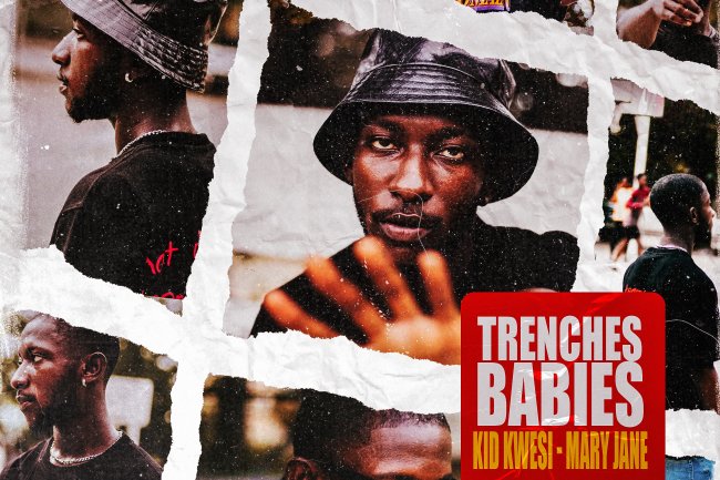 Kid Kwesi Unleashes 'Trenches Babies: Mary Jane': A Transformative Musical Masterpiece