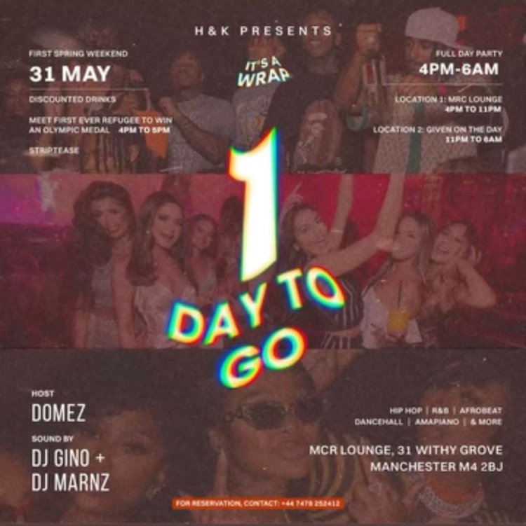 H&K Presents: "It's a Wrap" – Manchester’s Hottest Spring Party (For the UK Travelers and Anyone already in the UK!)