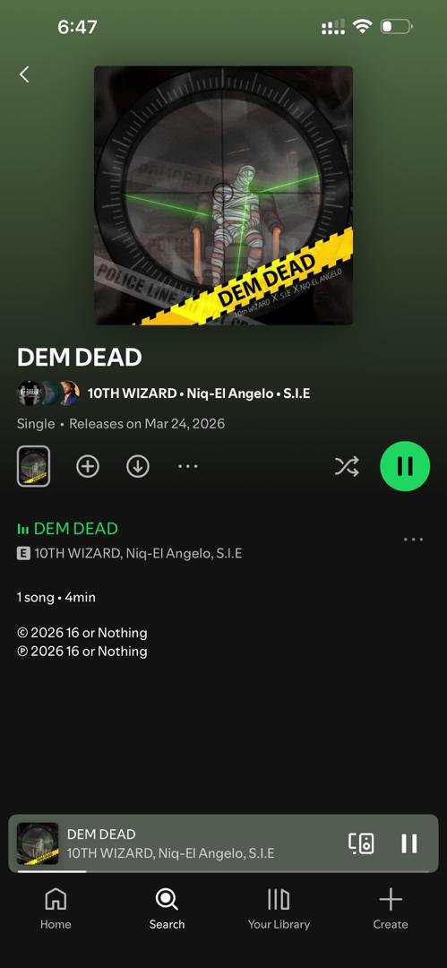 10TH WIZARD, Niq-EI Angelo, and S.I.E Drop New Single “DEM DEAD” via 16 or Nothing